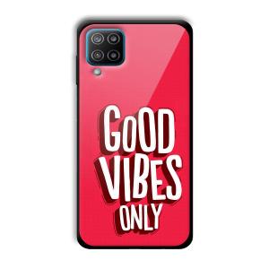 Good Vibes Only Customized Printed Glass Back Cover for Samsung Galaxy F12