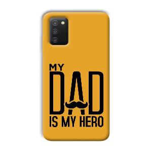 My Dad  Phone Customized Printed Back Cover for Samsung Galaxy A03s