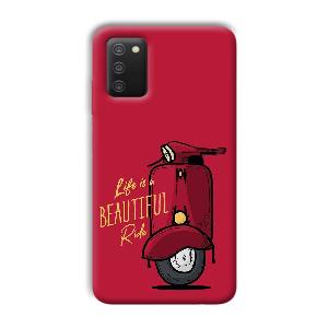 Life is Beautiful  Phone Customized Printed Back Cover for Samsung Galaxy A03s