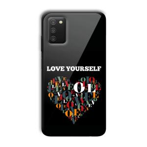 Love Yourself Customized Printed Glass Back Cover for Samsung Galaxy A03s