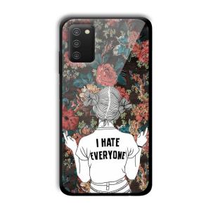 I Hate Everyone Customized Printed Glass Back Cover for Samsung Galaxy A03s