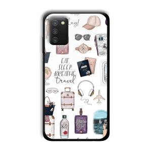 Eat Sleep Breathe Travel Customized Printed Glass Back Cover for Samsung Galaxy A03s