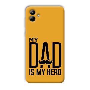 My Dad  Phone Customized Printed Back Cover for Samsung Galaxy A04