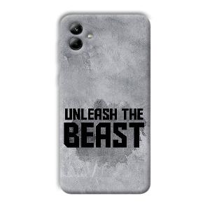 Unleash The Beast Phone Customized Printed Back Cover for Samsung Galaxy A04