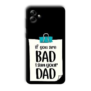 Dad Quote Phone Customized Printed Back Cover for Samsung Galaxy A04
