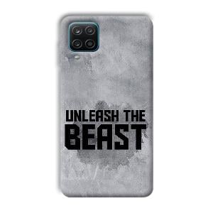 Unleash The Beast Phone Customized Printed Back Cover for Samsung Galaxy A12