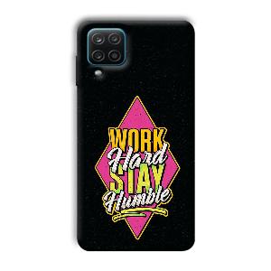 Work Hard Quote Phone Customized Printed Back Cover for Samsung Galaxy A12