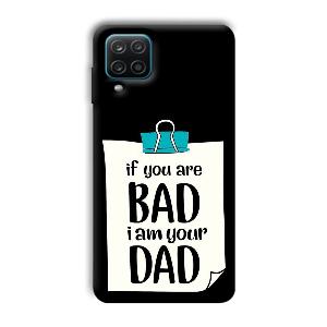 Dad Quote Phone Customized Printed Back Cover for Samsung Galaxy A12