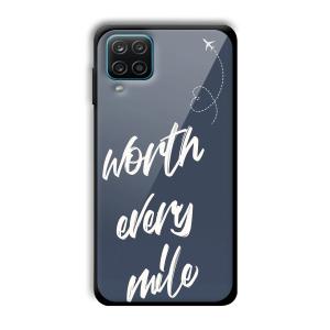Worth Every Mile Customized Printed Glass Back Cover for Samsung Galaxy A12