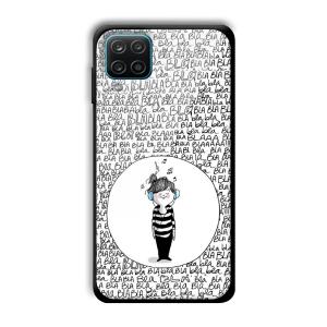 Bla Bla Customized Printed Glass Back Cover for Samsung Galaxy A12