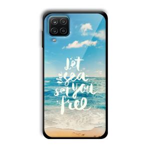 Let the Sea Set you Free Customized Printed Glass Back Cover for Samsung Galaxy A12