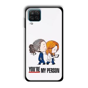 You are my person Customized Printed Glass Back Cover for Samsung Galaxy A12
