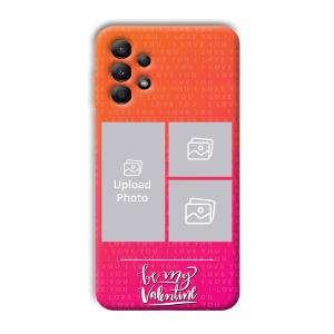 To My Valentine Customized Printed Back Cover for Samsung Galaxy A13