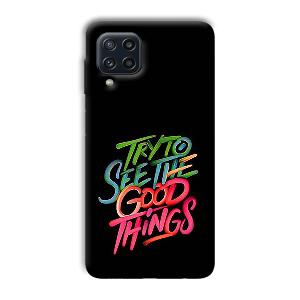 Good Things Quote Phone Customized Printed Back Cover for Samsung Galaxy M32 4G