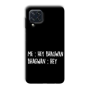 Hey Bhagwan Phone Customized Printed Back Cover for Samsung Galaxy M32 4G