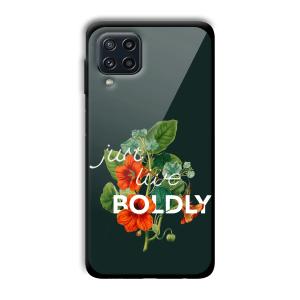 Just Live Boldly Customized Printed Glass Back Cover for Samsung Galaxy M32 4G