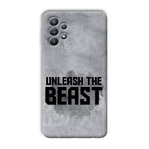 Unleash The Beast Phone Customized Printed Back Cover for Samsung Galaxy M32 5G