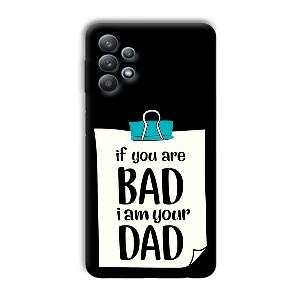 Dad Quote Phone Customized Printed Back Cover for Samsung Galaxy M32 5G