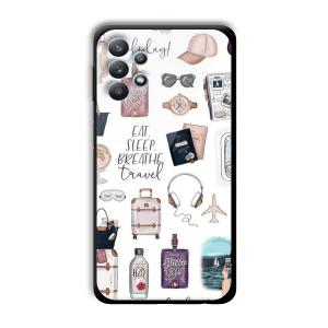 Eat Sleep Breathe Travel Customized Printed Glass Back Cover for Samsung Galaxy M32 5G