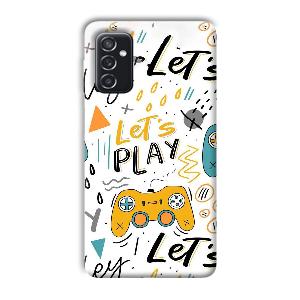 Let's Play Phone Customized Printed Back Cover for Samsung Galaxy M52