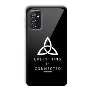 Everything is Connected Customized Printed Glass Back Cover for Samsung Galaxy M52
