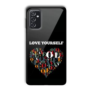 Love Yourself Customized Printed Glass Back Cover for Samsung Galaxy M52