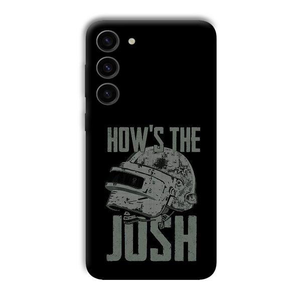 How's The Josh Phone Customized Printed Back Cover for Samsung Galaxy S23