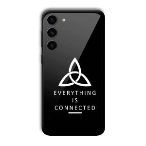Everything is Connected Customized Printed Glass Back Cover for Samsung S23+