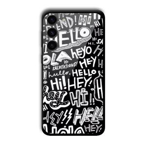 Hello Customized Printed Glass Back Cover for Samsung Galaxy S23