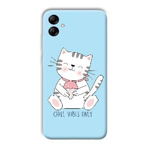 Chill Vibes Phone Customized Printed Back Cover for Samsung Galaxy A04e