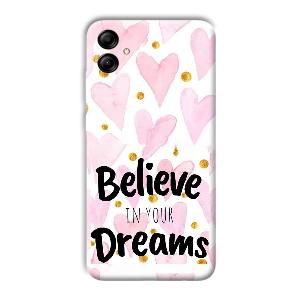 Believe Phone Customized Printed Back Cover for Samsung Galaxy A04e