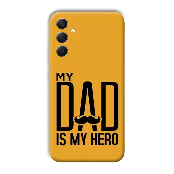 My Dad  Phone Customized Printed Back Cover for Samsung Galaxy A34 5G