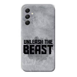 Unleash The Beast Phone Customized Printed Back Cover for Samsung Galaxy A34 5G