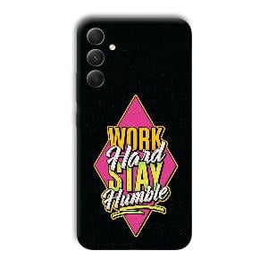Work Hard Quote Phone Customized Printed Back Cover for Samsung Galaxy A34 5G