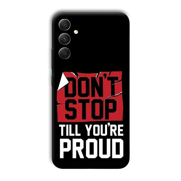 Don't Stop Phone Customized Printed Back Cover for Samsung Galaxy A34 5G