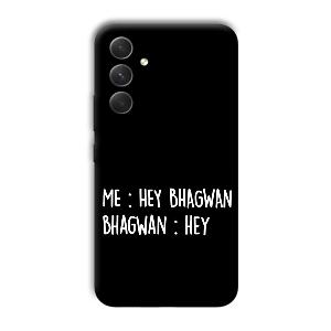 Hey Bhagwan Phone Customized Printed Back Cover for Samsung Galaxy A54 5G