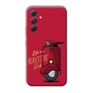 Life is Beautiful  Phone Customized Printed Back Cover for Samsung Galaxy A54 5G