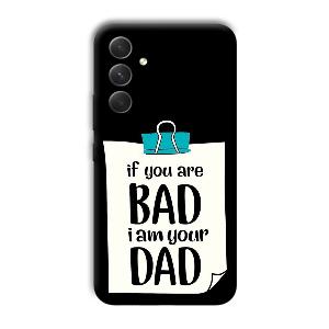 Dad Quote Phone Customized Printed Back Cover for Samsung Galaxy A54 5G