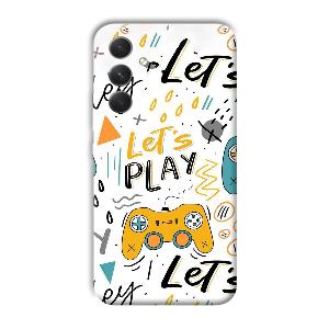 Let's Play Phone Customized Printed Back Cover for Samsung Galaxy A54 5G