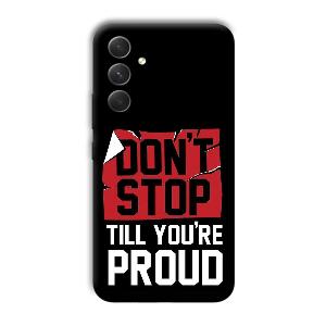Don't Stop Phone Customized Printed Back Cover for Samsung Galaxy A54 5G