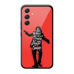 Joker Life Quote Customized Printed Glass Back Cover for Samsung Galaxy A54 5G
