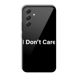 I Don't Care Customized Printed Glass Back Cover for Samsung Galaxy A54 5G