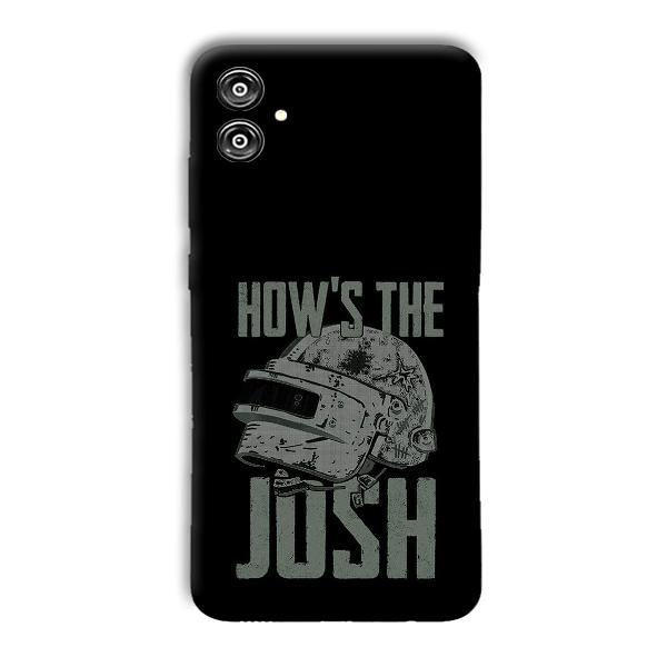 How's The Josh Phone Customized Printed Back Cover for Samsung Galaxy F04
