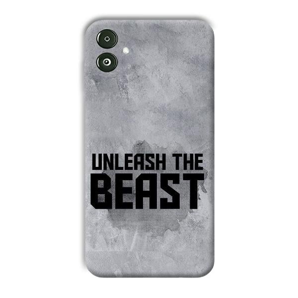 Unleash The Beast Phone Customized Printed Back Cover for Samsung Galaxy F14 5G