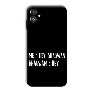 Hey Bhagwan Phone Customized Printed Back Cover for Samsung Galaxy F14 5G