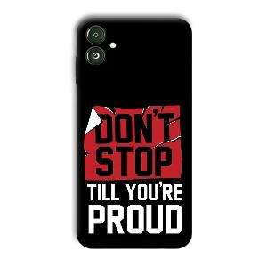 Don't Stop Phone Customized Printed Back Cover for Samsung Galaxy F14 5G