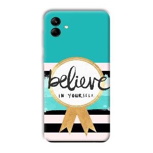Believe in Yourself Phone Customized Printed Back Cover for Samsung Galaxy M04
