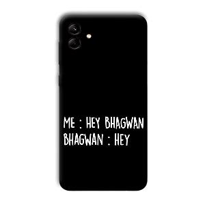 Hey Bhagwan Phone Customized Printed Back Cover for Samsung Galaxy M04
