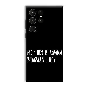 Hey Bhagwan Phone Customized Printed Back Cover for Samsung Galaxy S23 Ultra