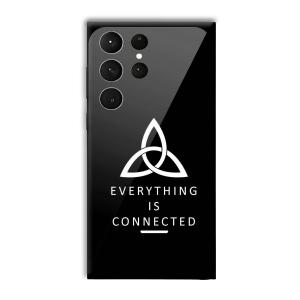 Everything is Connected Customized Printed Glass Back Cover for Samsung Galaxy S23 Ultra